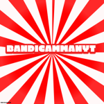 Da Fan of Bandi
