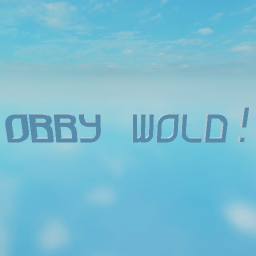 Obby World!