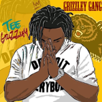 [Grizzley Gang] Of The Forests