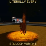 [🎃] Literally Every Balloon Variant