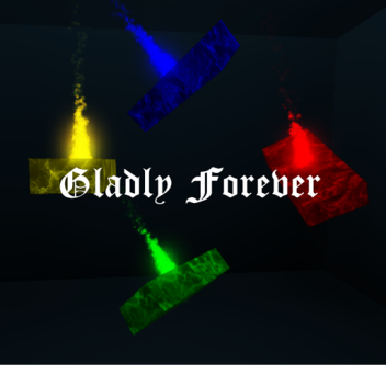 Gladly Forever
