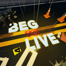 [BETA] Beg To Live
