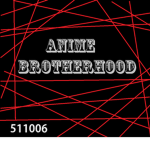Anime brotherhood