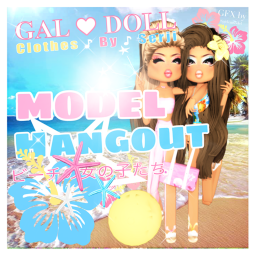 ☆ Model Hangout