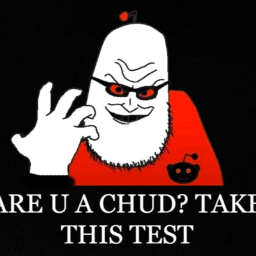 Chud Test 🤯