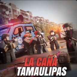 [ VUELTA🔥 ] La Cana, Tamaulipas