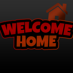 Welcome Home