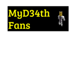 MyD34th’s Fan Group