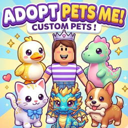 [MEGA!✨] Adopt Pets Me! Custom Pets !