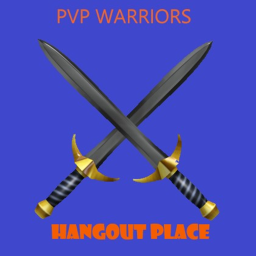 The roblox pvp warriors's Hangout Place