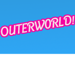 OUTERW0RLD!