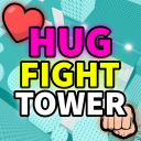 HUG Fighting Tower 🤩