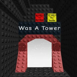 Was A Tower [Nerfed to Intense] icon