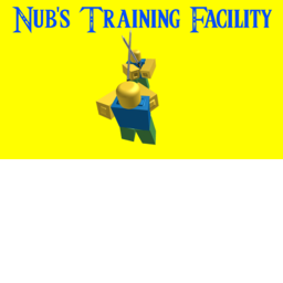 //Nubs\\Training Facility