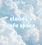 - ୨ cloudy’s safe space ୧ -
