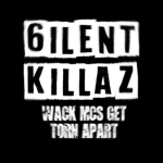 6ilentKillaz