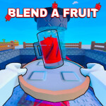 Blend a Fruit 🍎 [REBIRTH]