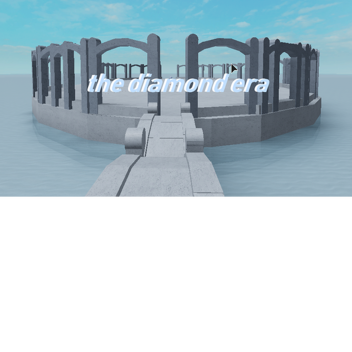 The Diamond Era