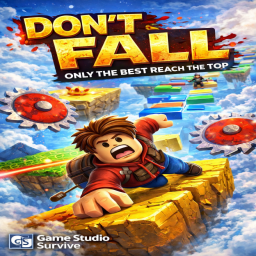 DON'T FALL