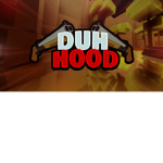 Duh Hood Mod Team