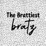 The brattiest bratz