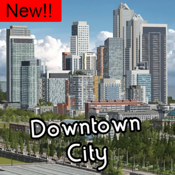 Downtown City 🏙️