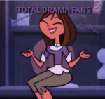 Total drama fans !!