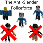 Anti-Slender PoliceForce