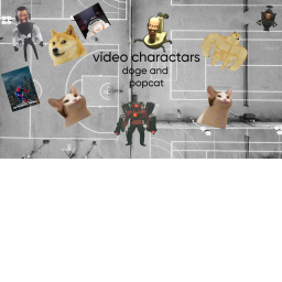 video charactars! NEW UPDATE!