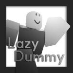 Lazy Dummy