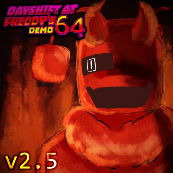 [💥COMBAT] Turno di giorno al Freddy's 64 DEMO 