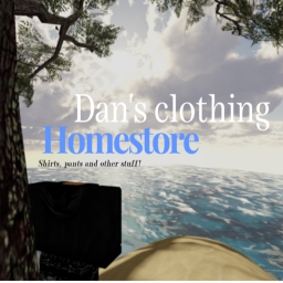 Dan's HomeStore [LARGE UPDATE COMING SOON]