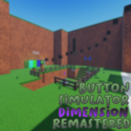 BUTTON SIMULATOR DIMENSION REMASTERED