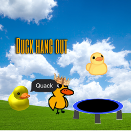Duck Hang Out