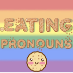 .eating pronouns