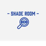 ‘ Shade room .