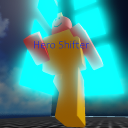 Hero Shifter [BETA]
