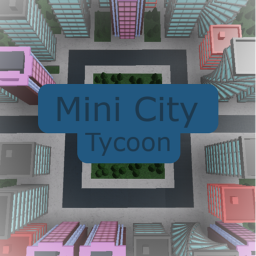 Mini City Tycoon (BETA)