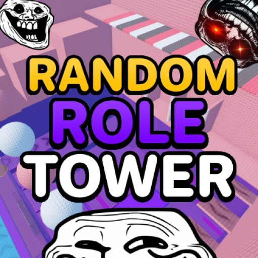 Random Role Troll Tower 🎲