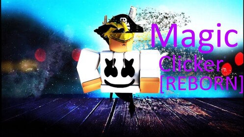 Magic Clicker [ REBORN ]