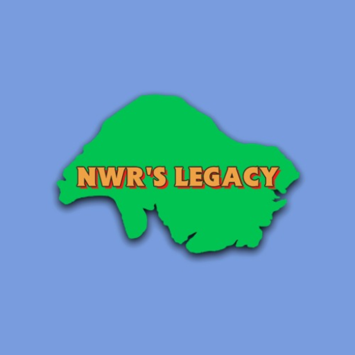 The NWR's Legacy!