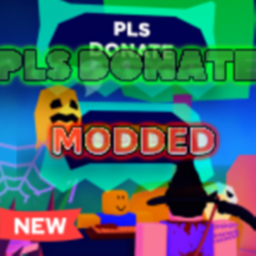 PLS DONATE BUT MODDED!💵💰💰