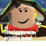 FakeEngineer griefing clan