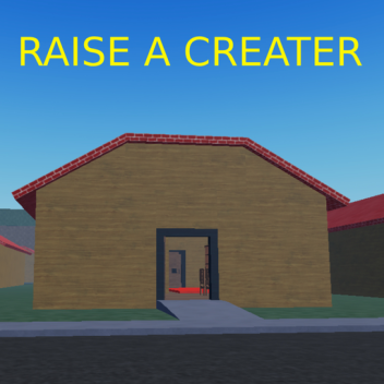 Raise a Creator