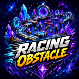 [NEW EVENT X3] RACING OBSTACLE