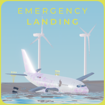 Emergency Landing [Beta]