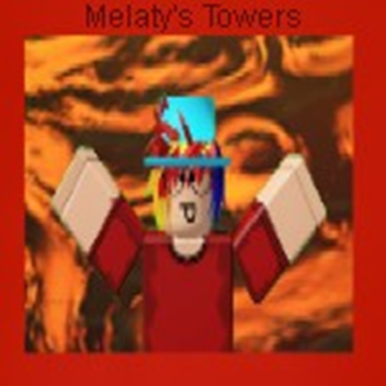Melaty's Towers...