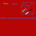 Mess gang