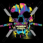 Murder Mystery Uprising!!