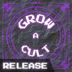 [RELEASE] Grow A Cult